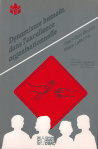 Dynamisme humain dans l'excellence organisationnelle